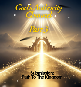 18-Submission/Subjection/Sitting Under Authority or Under Cover (Part 3)